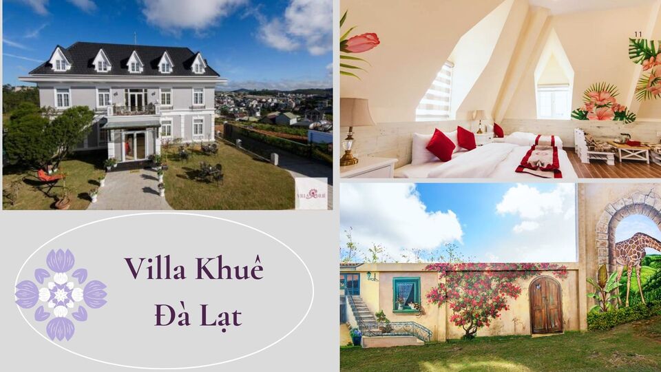 Villa Khuê Đà Lạt Review TOP 60 biệt thự villa Đà Lạt view đẹp giá rẻ gần trung tâm